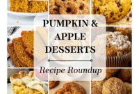 Fall Baking Bliss: Pumpkin And Apple Dessert Ideas To Savor