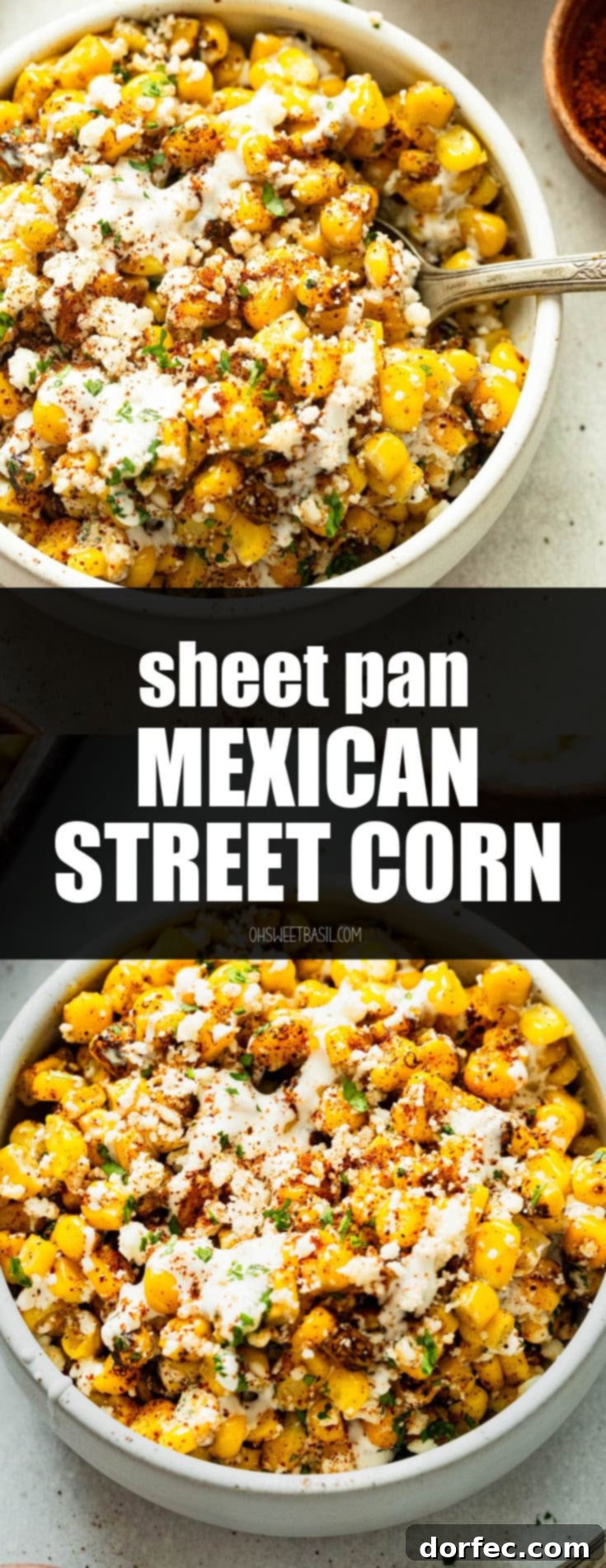 Sheet Pan Oven Elote 10 a photo of a white serving bowl full of roasted mexican street corn topped with crumbled cotija cheese, chili powder and fresh cilantro