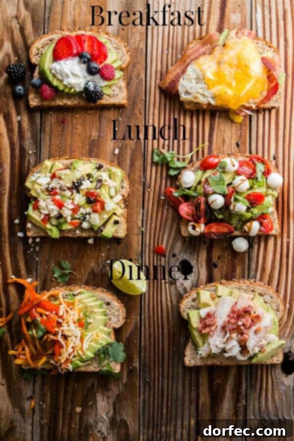 Avocado Toast 6 Ways: Breakfast, Lunch, and Dinner Covered Delicious avocado toast variations for breakfast, lunch, and dinner. Featuring berry, bacon and egg, Greek, Caprese, fajita, and turkey bacon avocado toasts.