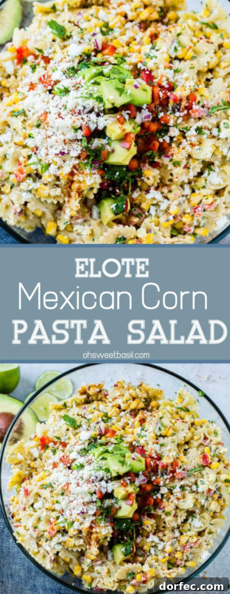 A close up photo of a bow tie pasta salad with avocados, peppers, grilled corn, cilantro, and cotija cheese making up an Elote Mexican Corn Pasta Salad