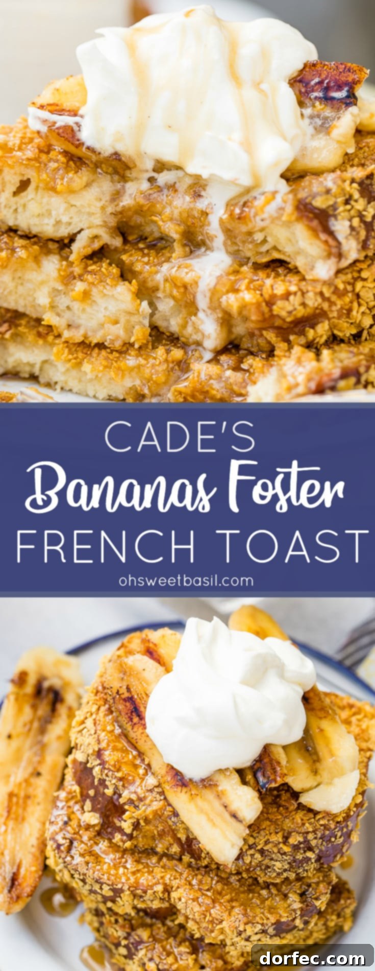 Cades Signature Bananas Foster French Toast 13 A beautiful presentation of Bananas Foster French Toast, richly adorned with syrup and whipped cream, inviting indulgence.