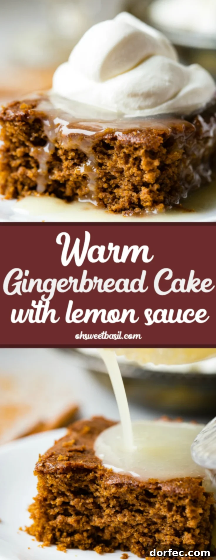 Spiced Gingerbread Cake with Zesty Lemon Glaze 10 a warm slice of gingerbread cake with lemon sauce and a dollop of whipped cream