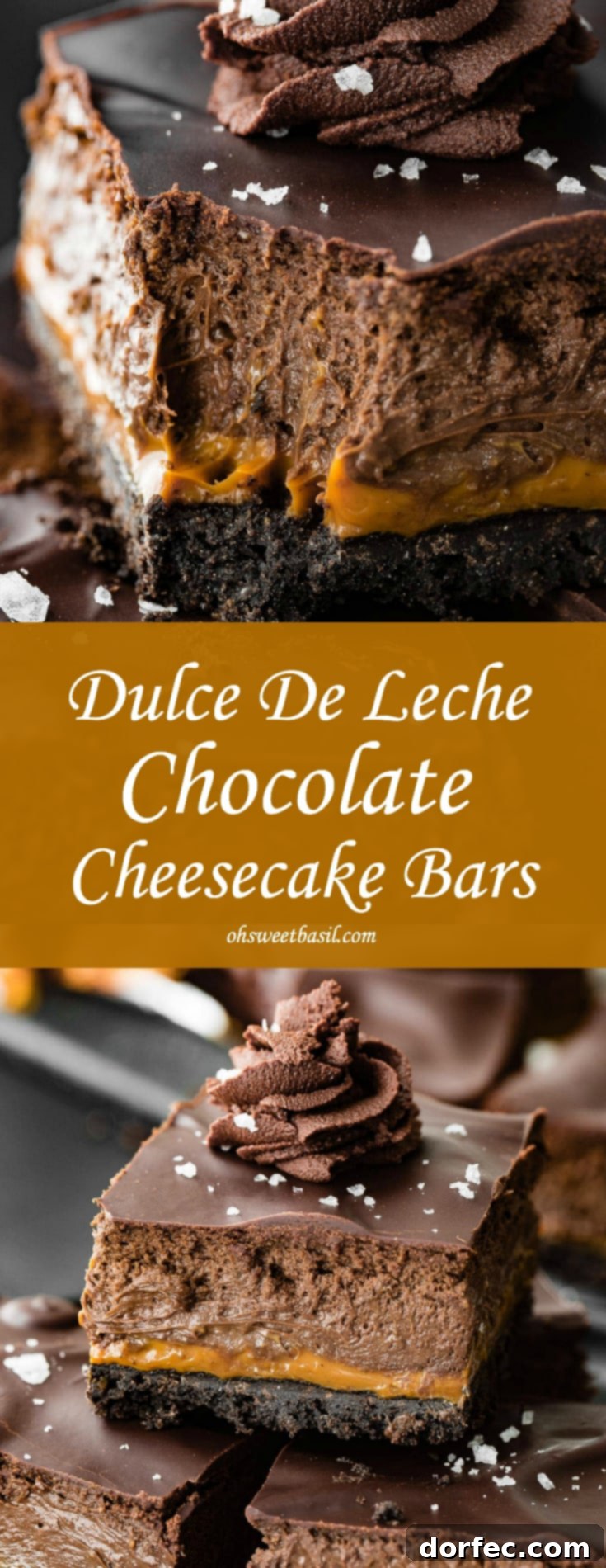 Layered Dulce de Leche Cream Cheese Bars with whipped ganache on top. The dessert is layered with an Oreo crust, creamy caramel, chocolate cheesecake filling, and a chocolate ganache topping. To finish, there's a sprinkling of flaky sea salt, creating a perfect balance.