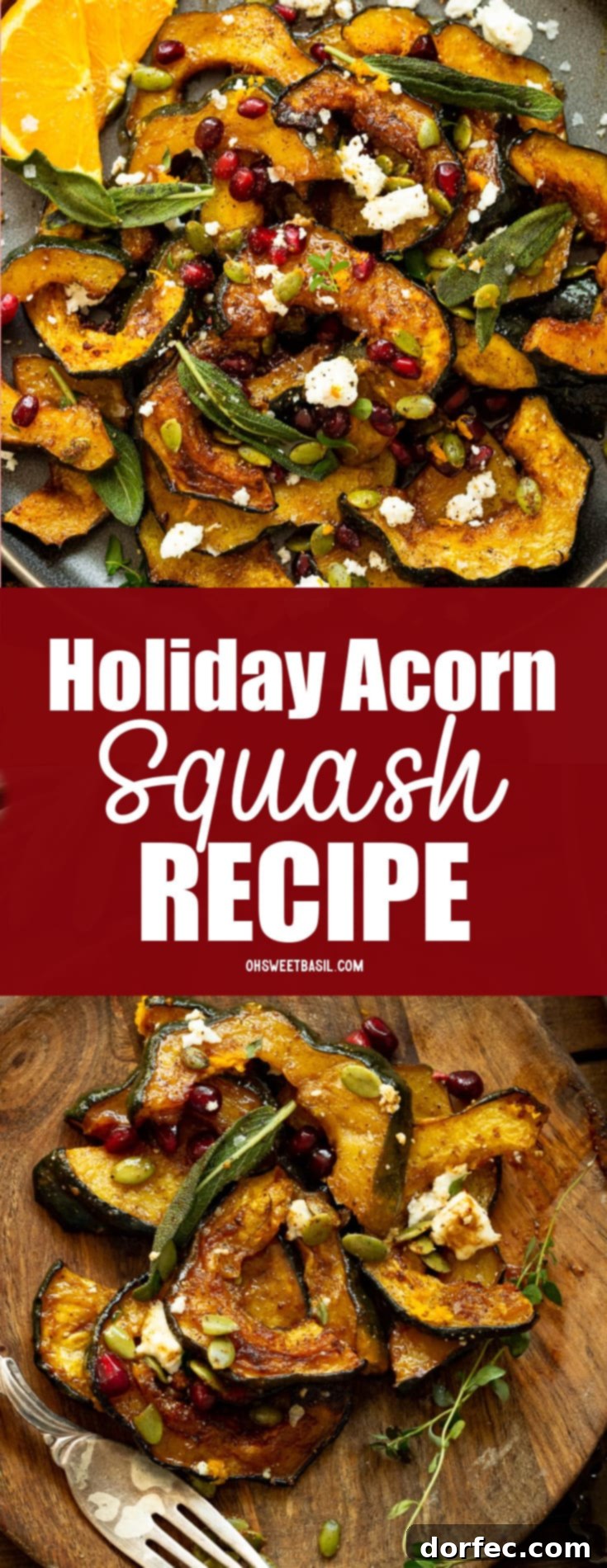 Heartwarming Holiday Acorn Squash 12 A stunning final presentation of roasted acorn squash slices, beautifully topped with vibrant pomegranate seeds, crumbled feta, fried fresh sage, and fresh thyme, ready to be served as a festive holiday side dish.