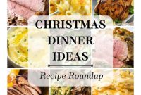 The Ultimate Christmas Feast: Recipes for a Memorable Holiday Dinner