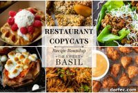 Top 10 Restaurant-Inspired Recipes You Can Recreate at Home